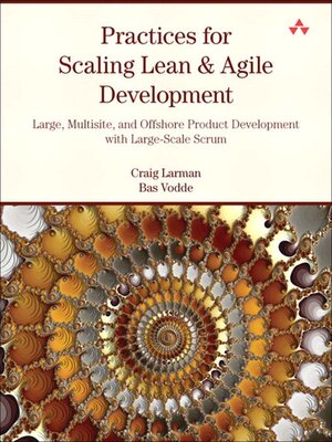 cover image of Practices for Scaling Lean & Agile Development